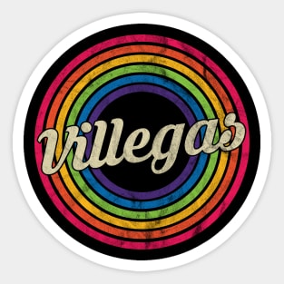 Villegas - Retro Rainbow Faded-Style Sticker